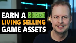 Earn a LIVING selling GAME ASSETS [upl. by Daiz]