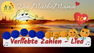 🎵 🥰 ❤️ Verliebte Zahlen  Lied ❤️ 🎤 🎼 Mathesong [upl. by Hisbe726]