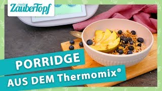 Porridge im Thermomix® Das PERFEKTE Frühstück  das Grundrezept 😋 [upl. by Faun611]