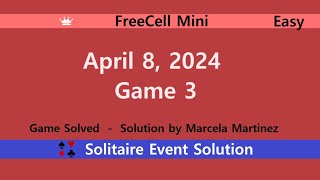 FreeCell Mini Game 3  April 8 2024 Event  Easy [upl. by Anihta5]