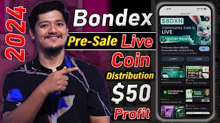 50 Profit On Mining🔥 Bondex PreSale Live amp Listing Binance amp OKX🤑  Best Crypto Mining App 2024 [upl. by Eenattirb990]