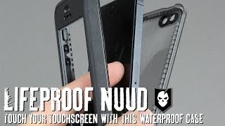 LifeProof Nüüd A Waterproof Phone Case That Lets You Touch Your Touchscreen [upl. by Aivonas]