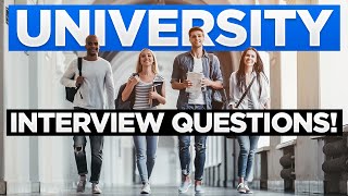 UNIVERSITY INTERVIEW Questions amp Answers How To Prepare For A University Interview [upl. by Litton309]