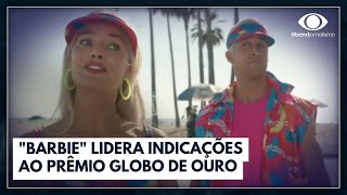 Globo de Ouro quotBarbiequot lidera indicações ao prêmio  Jornal da Noite [upl. by Muirhead781]