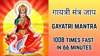 Gayatri Mantra Fast 1008 Times  गायत्री मंत्र जाप  Gayatri Chant  Fast Gayatri [upl. by Meeker]