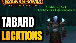 Tabard and Quatermaster Locations in Cataclysm Classic [upl. by Zandt127]