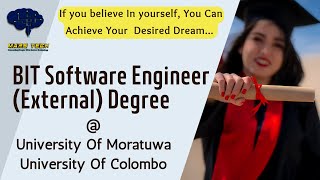 BIT  Software Engineer External Degree In University of Moratuwa and University of Colombo [upl. by Heyde]