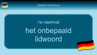 Bijles Duits grammatica 7 het onbepaald lidwoord [upl. by Ebanreb]