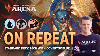 On Repeat  Grixis Adventures  Standard Deck Tech with CovertGoBlue  MTG Arena [upl. by Cohin]