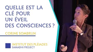 Quelle est la clé pour un éveil des consciences  par Corine Sombrun et Audrey Vanhaudenhuyse [upl. by Ativet]