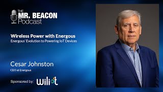 The Energous Wireless Power Revolution  Mr Beacon Podcast [upl. by Nitz]