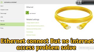 Fix Ethernet connected but no internet access problem solve [upl. by Berna563]