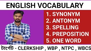 ENGLISH VOCABULARY  SYNONYM  ANTONYM  SPELLING  PREPOSITION  ONE WORD For Competitive Exam [upl. by Auhsuj870]