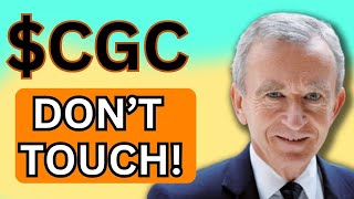 CGC Stock WEDNESDAY MAY NEXT buying CGC stock go high level review [upl. by Tychon]