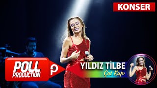 Yıldız Tilbe  Çat Kapı  Harbiye Açık Hava Koneri [upl. by Gwennie279]