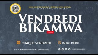 direct  CULTE VENDREDI BIKAMWA 18 AOUT 2023 EV KABUNDI WALESA [upl. by Maggy903]