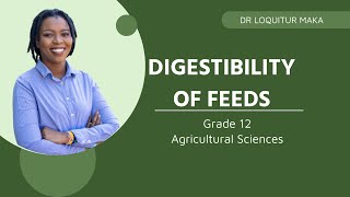 Grade 12  Digestibility of feed  Digestibility Coefficient Calculations Agricultural Sciences [upl. by Alyakim]