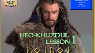 Free Dwarvish Lessons  Neo Khuzdul Lesson 1 [upl. by Akirre]