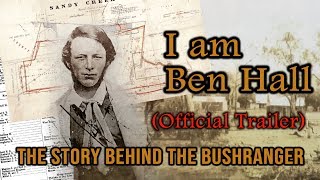 I am Ben Hall  Official trailer [upl. by Ecneps]