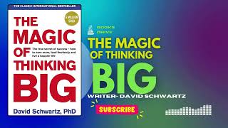 The Magic Of Thinking Big  Book Summary [upl. by Luciano488]