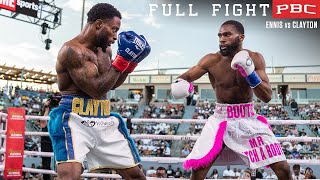 Ennis vs Clayton FULL FIGHT May 15 2022  PBC on Showtime [upl. by Arquit]