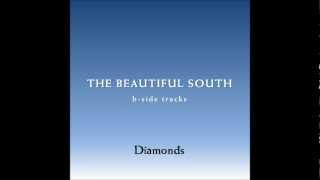 The Beautiful South  Diamonds [upl. by Aredna256]