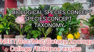 BIOLOGICAL SPECIES CONCEPT  SPECIES CONCEPT  TAXONOMY [upl. by Eednim531]