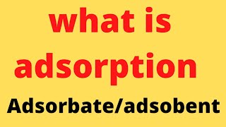 what is adsorption adsorbent adsorbatealibaba shorts [upl. by Neyud]