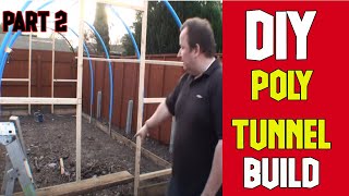 How To Build A PolyTunnel Part 2 Polytunnel Covering [upl. by Frierson]