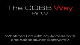 COBB Tuning  The COBB Way Part 3 What can I do with my Accessport and Accesstuner Software [upl. by Skier]