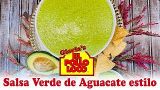 Salsa Verde de Aguacate estilo El Pollo Loco [upl. by Yelroc]