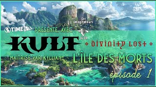 Kult  L’Île des Morts  Épisode 12 [upl. by Sumetra]