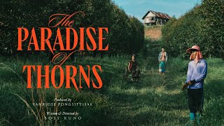 【Official Trailer】The Paradise of Thorns《荆棘天堂  วิมานหนาม》 2024 [upl. by Zetta]