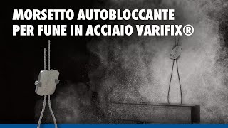 Morsetto autobloccante per fune in acciaio VARIFIX®  Würth italia [upl. by Stokes]