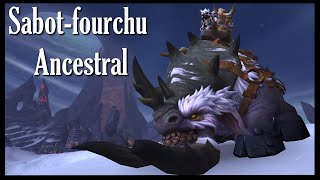 Sabotfourchu ancestral  Elite monture wow Ancestral Clefthoof [upl. by Edmunda]