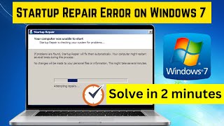 Startup Repair Error on Windows 7  Solve in 2 minutes [upl. by Cirdahc274]