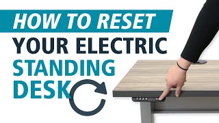 How To Reset Your Electric Standing Desk [upl. by Vivien940]