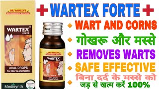 WARTEX FORTE DROPS गोखरू या मस्से का इलाज  Wartex drops warts amp corns medicine remove wart and corn [upl. by Zohara]