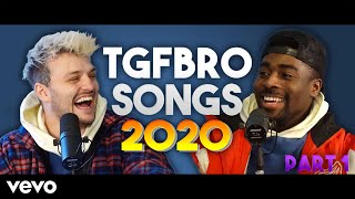 TGFbro Songs 2020 Part 1  TGFbro Music 2020 [upl. by Nohsed]