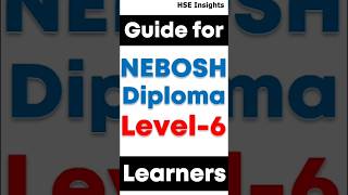 NEBOSH Level 6  International Diploma for Occupation Health and Safety Management Professionals [upl. by Nos]