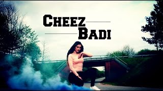 Dance on Cheez Badi [upl. by Reynard]