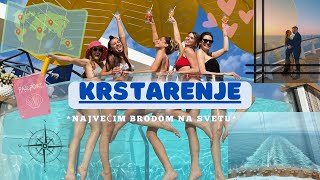 Krstarenje najvećim brodom na svetu 🛥️  VLOG [upl. by Carper]