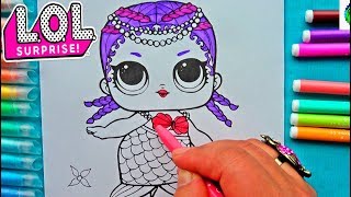 Como Colorear LOL Surprise 🧜‍♀️Miralo Art For Kids to Draw Merbaby 😻GoSand Fun [upl. by Analram]