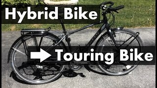 Hybrid Bike to Touring Bike Conversion [upl. by Sirtimed]