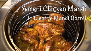 Yemeni Chicken Mandi in Electric Barrel  Chicken Mandi Rice and Salsa  Essence Cuisine [upl. by Brenk]