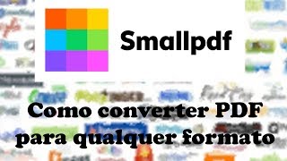 Como converter pdf para qualquer formato [upl. by Cecile]