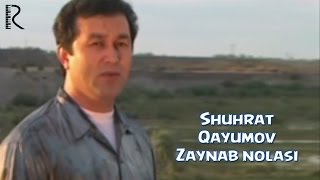 Shuhrat Qayumov  Zaynab nolasi  Шухрат Каюмов  Зайнаб ноласи UydaQoling [upl. by Neram]