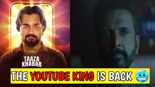 BBKiVines The Youtube King Is Back  Taaza Khabar season 2  Bhuvan Bam [upl. by Devitt]