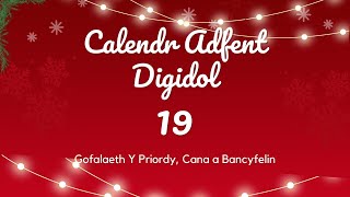 Calendr Adfent Digidiol  Diwrnod 19 [upl. by Theodoric]