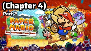 Paper Mario The Thousand Year Door for Nintendo switch chapter 4 [upl. by Ross]